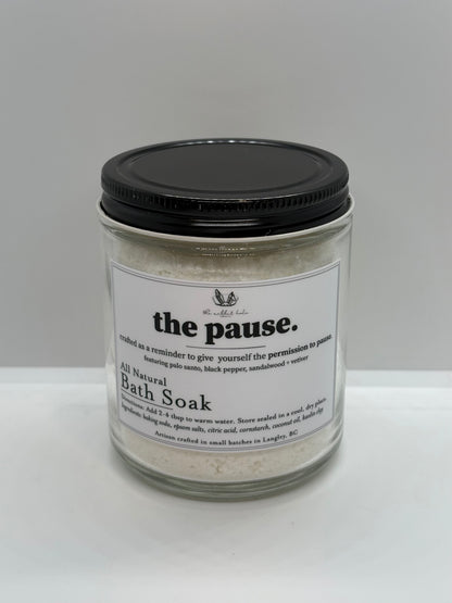 "The Pause" All Natural Bath Salts