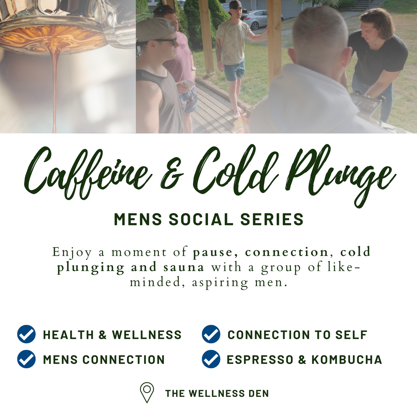 Caffeine and Cold Plunge Men's Quarterly Social | Langley, BC