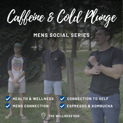 Caffeine and Cold Plunge Men's Quarterly Social | Langley, BC