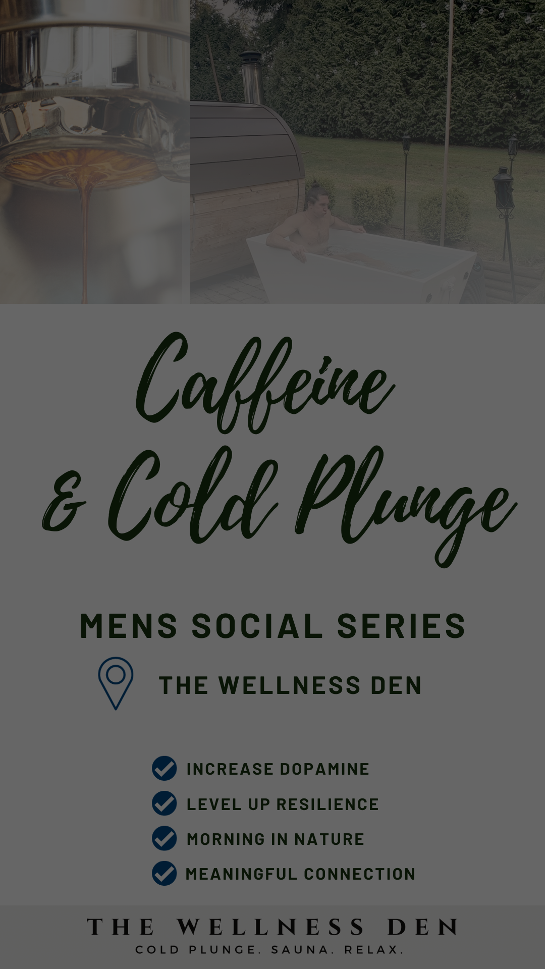 Sauna, cold plunge, coffee, and mens community in Fort Langley, BC at The Wellness Den